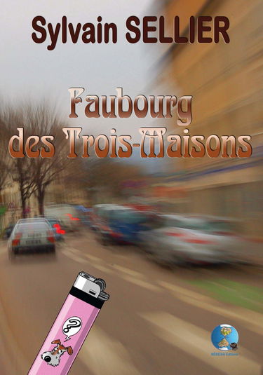 Faubourg des trois-maisons