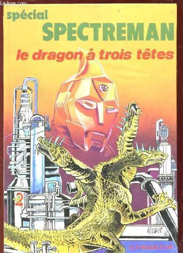 Couverture de Le Dragon à trois têtes