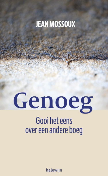 Couverture de Genoeg!: Gooi het eens over een andere boeg