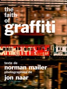 Couverture de The faith of graffiti