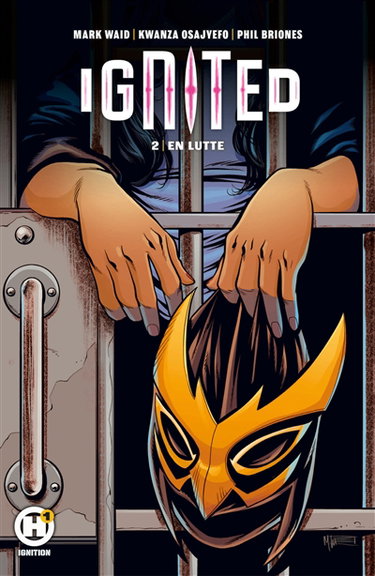 Couverture de Ignited. Vol. 2. En lutte