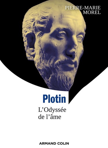 Plotin, l'odyssée de l'âme