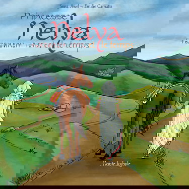 Princesse Nelya et le temps