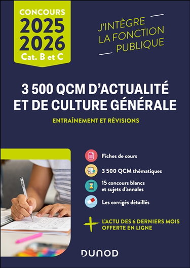 3.500 QCM d'actualité et de culture générale : entraînement et révisions : cat. B et C, concours 2025-2026