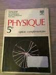Physique 5ème option complémentaire