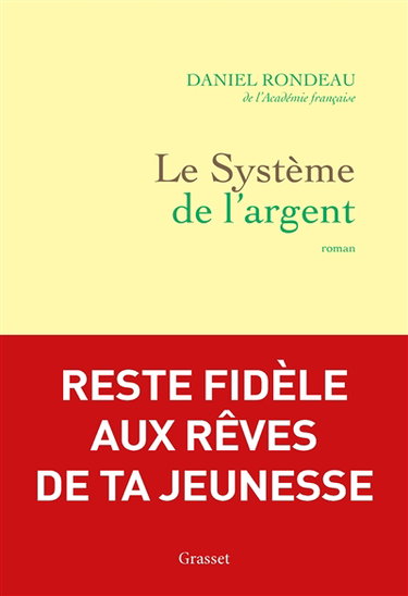 Le système de l'argent