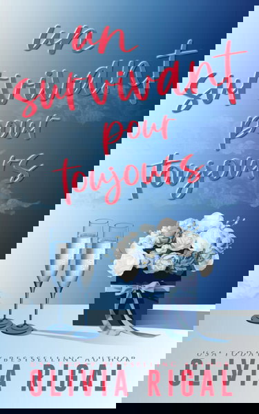 Un survivant pour toujours