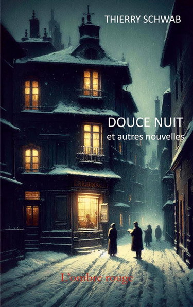 Douce nuit : et autres nouvelles