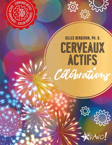 Couverture de Cerveaux actifs : Célébrations