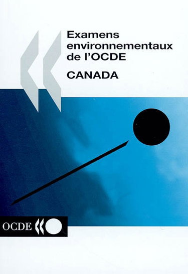Canada : examens environnementaux de l'OCDE