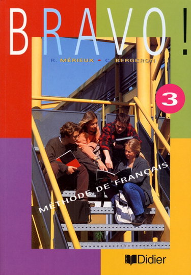 Bravo ! 3 : méthode de français !