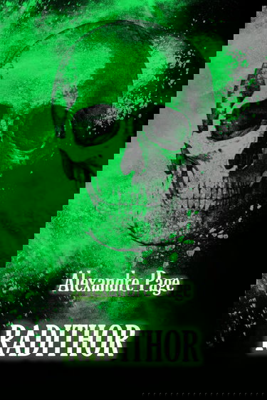 Radithor : l'histoire vraie d'Eben Byers: (roman historique)