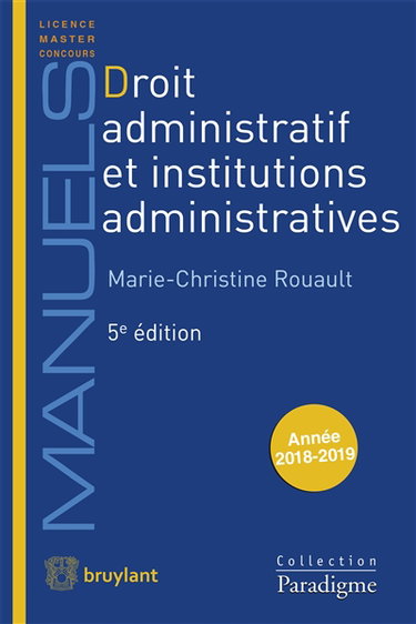 Couverture de Droit administratif et institutions administratives : année 2018-2019