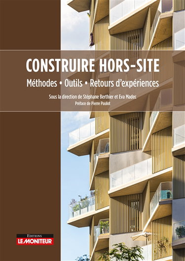 Couverture de Construire hors-site : méthodes, outils, retours d'expériences
