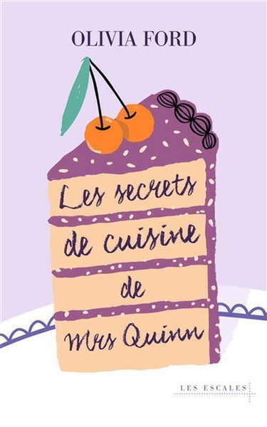 Couverture de Les secrets de cuisine de Mrs Quinn