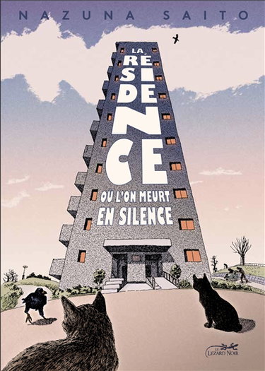 Couverture de La résidence où l'on meurt en silence