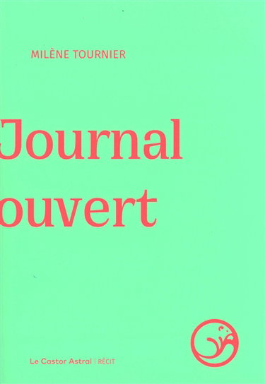 Couverture de Journal ouvert : récit
