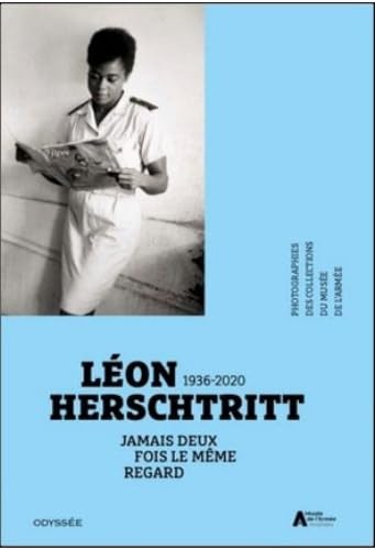Couverture de Jamais deux fois le même regard: Léon Herschtritt (1936-2020)