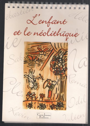 Couverture de L'enfant et le néolithique