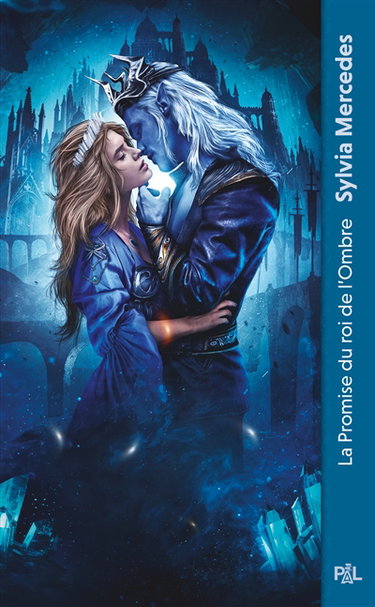 La promise du roi de l'ombre : texte intégral. Vol. 1