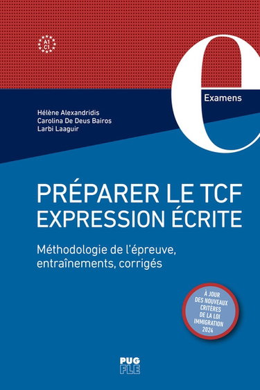 Préparer le TCF expression écrite, A1-C1 : méthodologie de l'épreuve, entraînements, corrigés