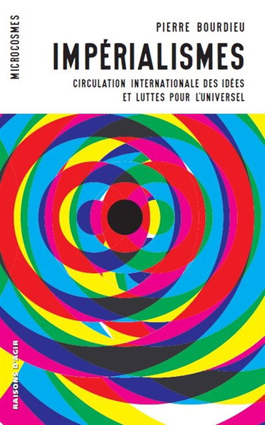 Couverture de Impérialismes : circulation internationale des idées et luttes pour l'universel