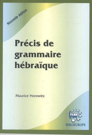 Précis de grammaire hébraïque