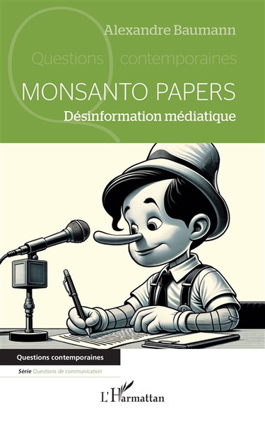 Couverture de Monsanto papers : désinformation médiatique