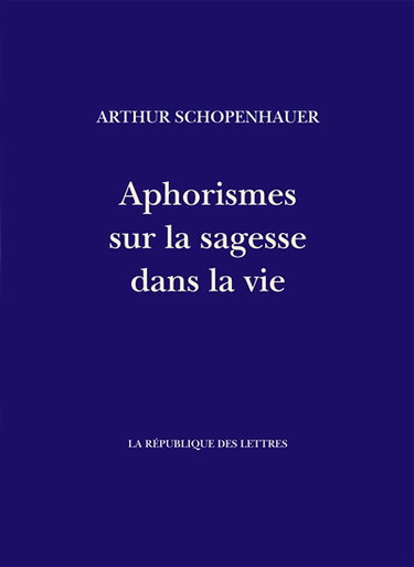 Couverture de Aphorismes sur la sagesse dans la vie