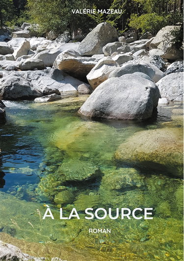 Couverture de À la source par Valérie Mazeau