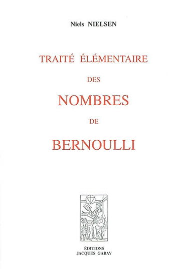 Couverture de Traité élémentaire des nombres de Bernoulli