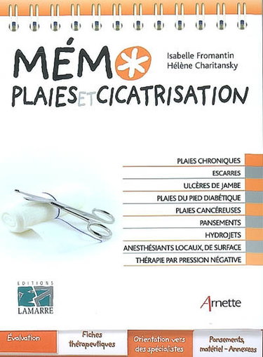 Mémo plaies et cicatrisation