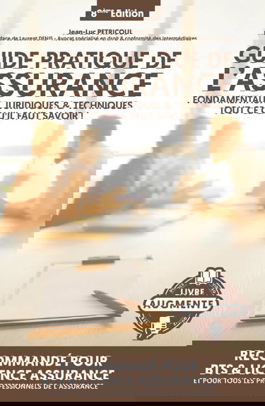 Guide Pratique de l'Assurance 2024 - Fondamentaux Juridiques & Techniques