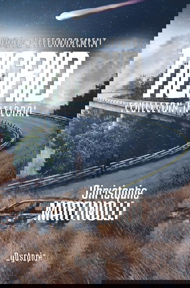 Après l'effondrement: Tigrid, feuilleton intégral