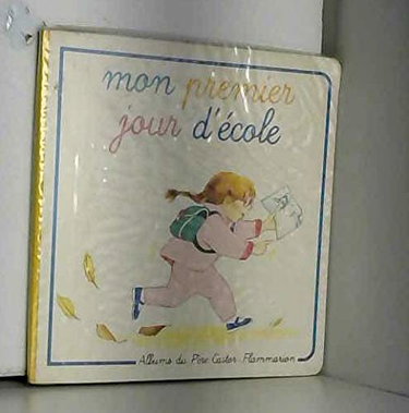 Couverture de Mon premier jour d'école