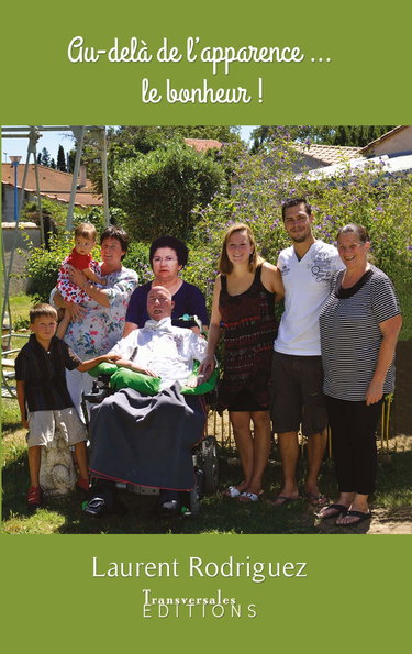 AU DELÀ DE L'APPARENCE... LE BONHEUR