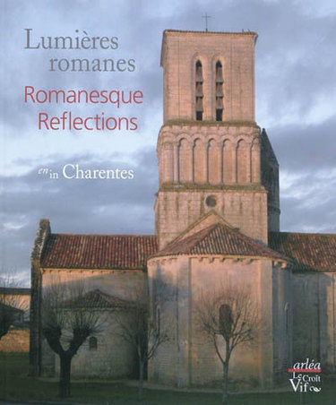 Couverture de Lumières romanes en Charentes. Romanesque reflections in Charentes