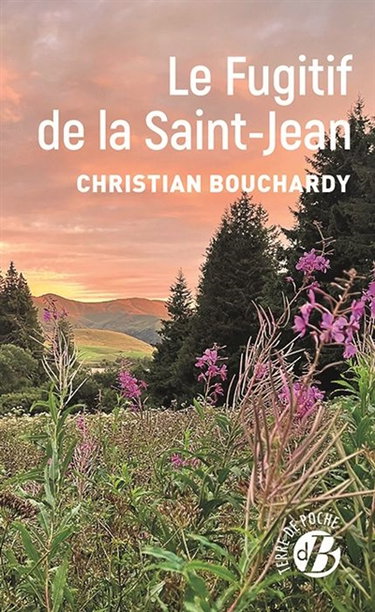 Le fugitif de la Saint-Jean