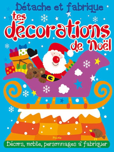 Couverture de Détache et fabrique tes décorations de Noël