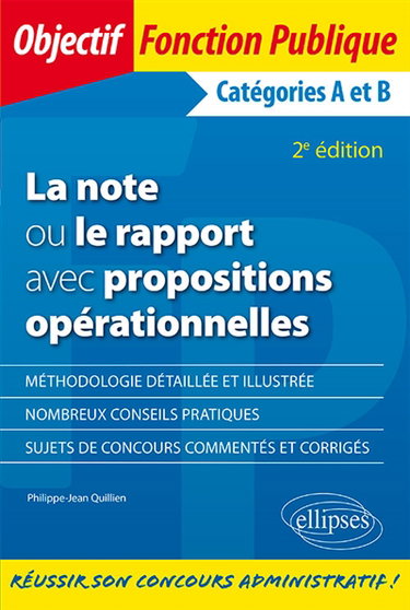 La note ou le rapport avec propositions opérationnelles : catégories A et B