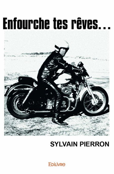 Enfourche tes rêves. . .