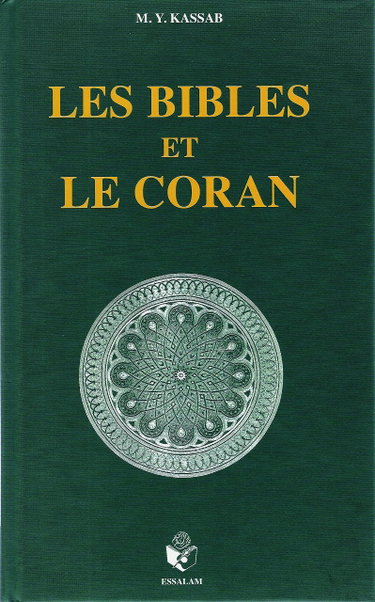 Couverture de Les Bibles et le Coran