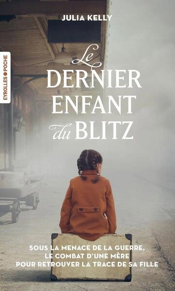 Couverture de Le dernier enfant du Blitz