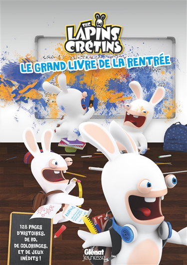 Couverture de The lapins crétins : le grand livre de la rentrée par Collectif