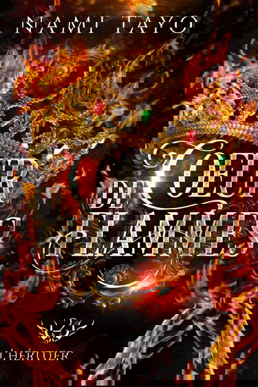 L'héritier: Coeur de flammes, tome 2