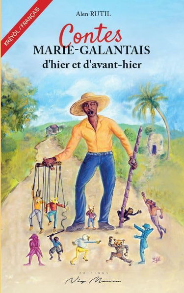 Couverture de CONTES MARIE-GALANTAIS d’hier et d’avant-hier