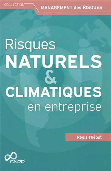 Couverture de Risques naturels & climatiques en entreprises