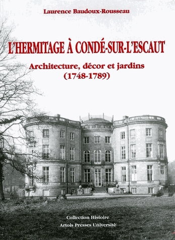 Couverture de L'Hermitage de Condé-sur-l'Escaut