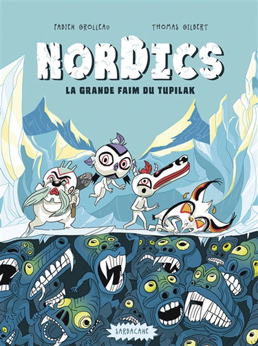 Couverture de Nordics. Vol. 1. La grande faim du Tupilak