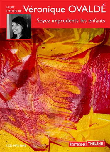 Couverture de Soyez imprudents les enfants